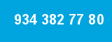 934 382 77 80
